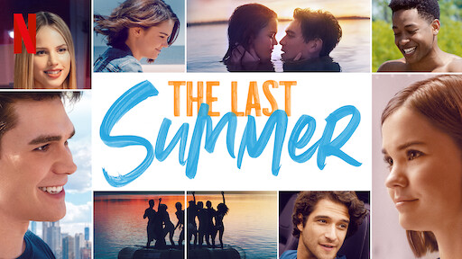 The Last Summer Netflix Official Site The Last Summer Netflix Official Site